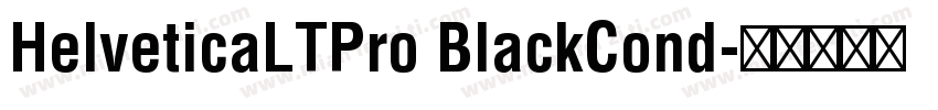 HelveticaLTPro BlackCond字体转换